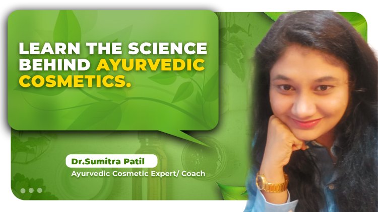 Empowering Women through Ayurvedic Cosmetic Mastery