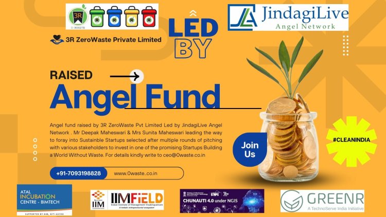 3R ZeroWaste Private Limited Secures Undisclosed Angel Funding from Jindagi Live Angel Network