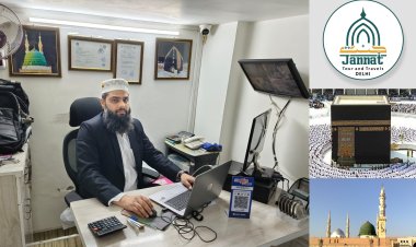 Jannat Tour & Travels - Delhi : Your Reliable Travel Partner for the Hajj and Umrah